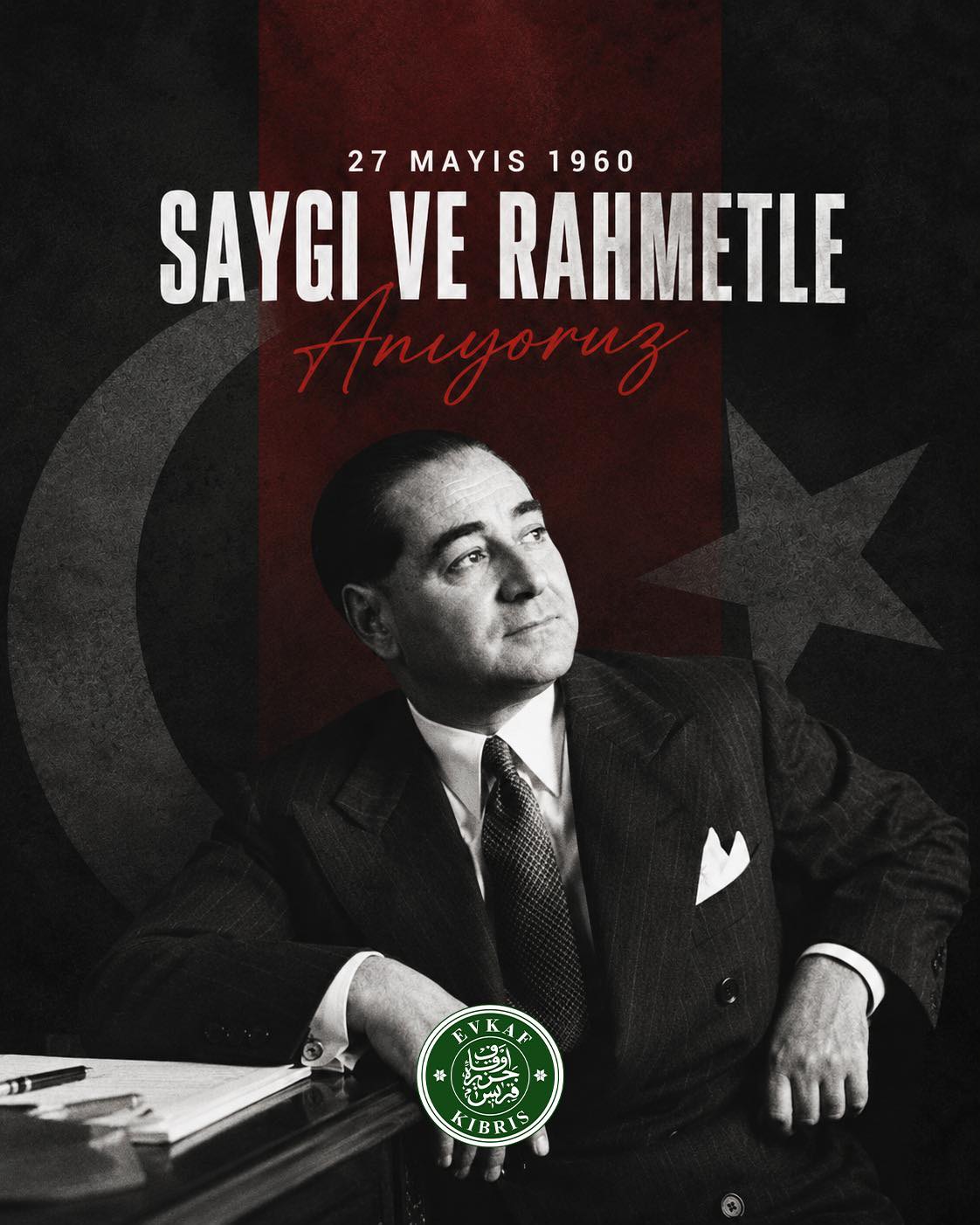 27 Mayıs 1960 müdahalesinin yıl dönümünde; Türk demokrasi tarihinin müstesna devlet adamlarından merhum Başbakan Adnan Menderes’i saygı, rahmet ve minnetle anıyoruz.