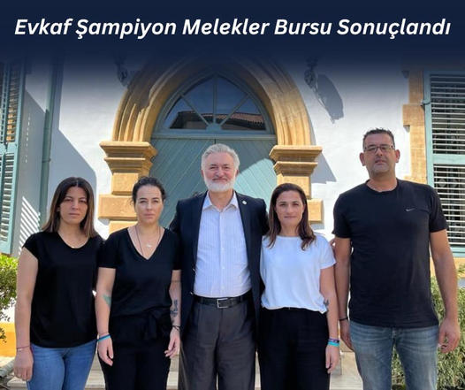 Evkaf Şampiyon Melekler Bursu Sonuçlandı