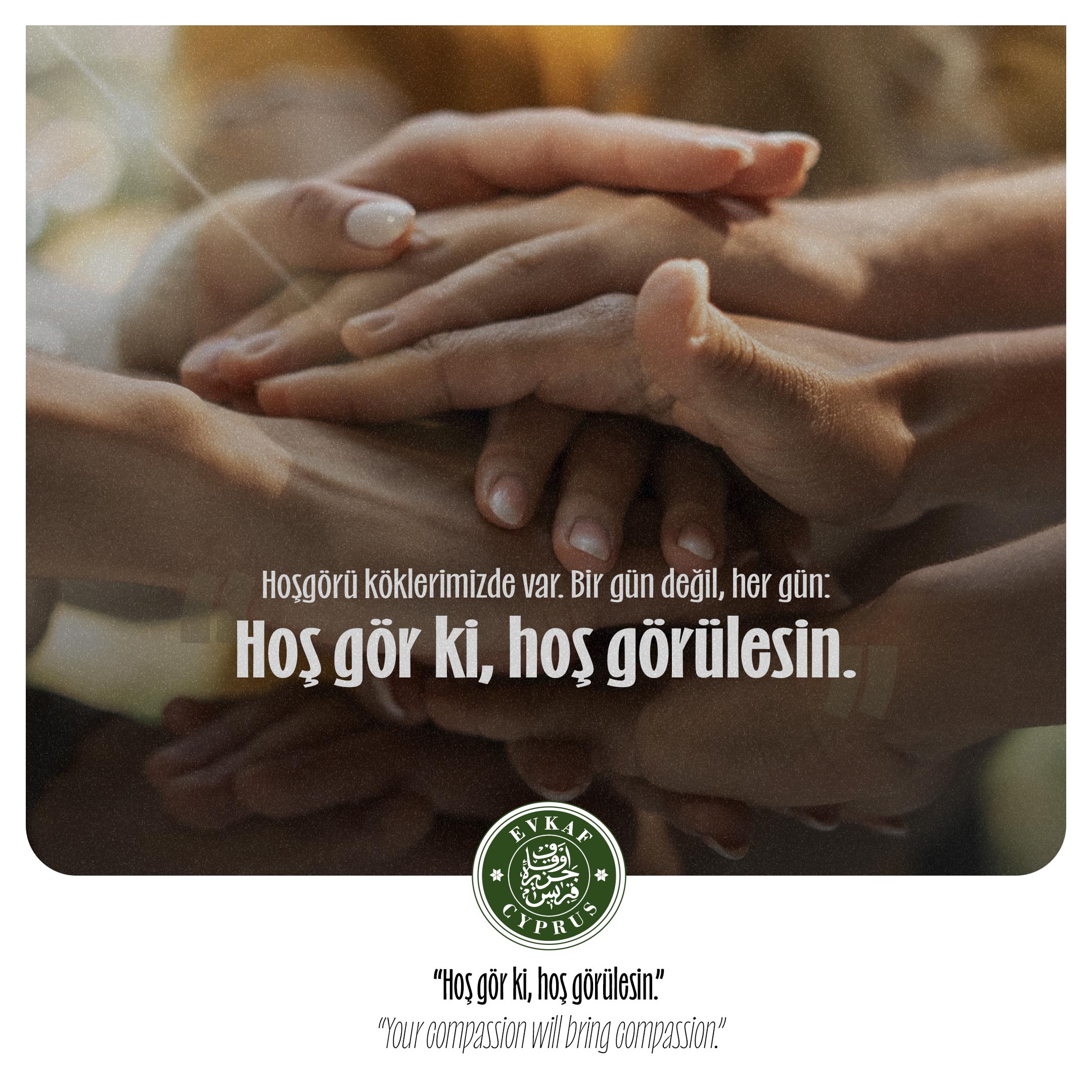 Hoşgörü, medeniyetimizin ve vakıf kültürümüzün en güçlü miraslarındandır.
