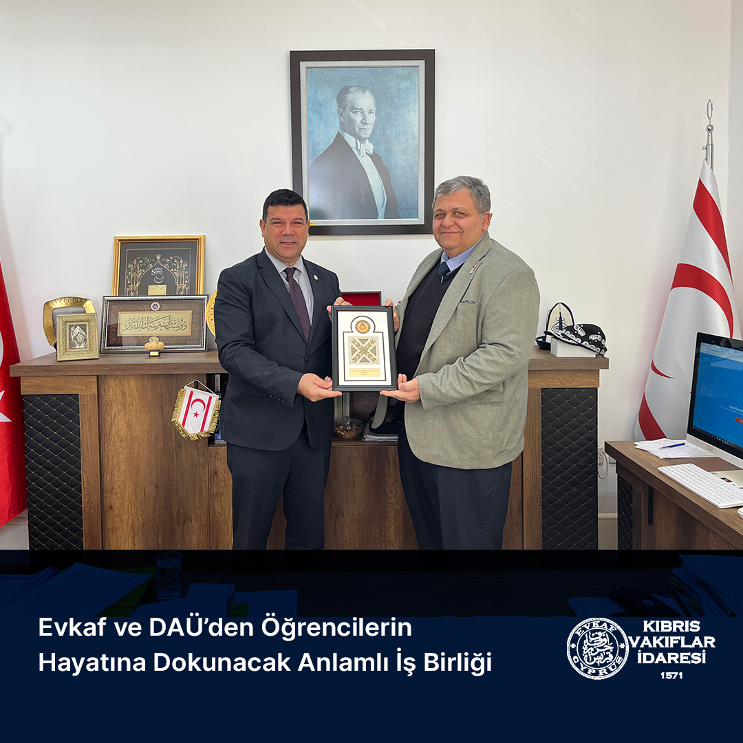 Evkaf ve DAÜ’den Öğrencilerin Hayatına Dokunacak Anlamlı İş Birliği