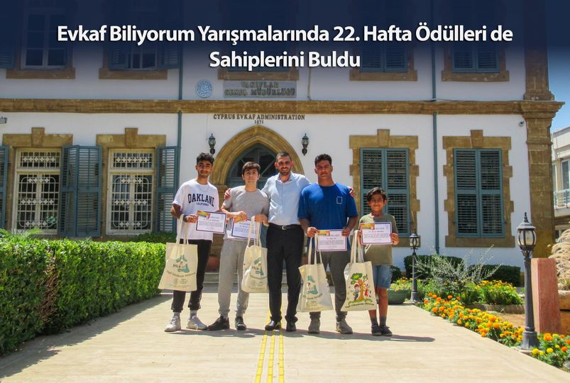 Evkaf Biliyorum Yarışmalarında 22. Hafta Ödülleri de Sahiplerini Buldu