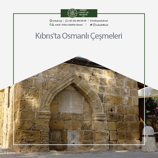 Kıbrıs’ta Osmanlı Çeşmeleri.