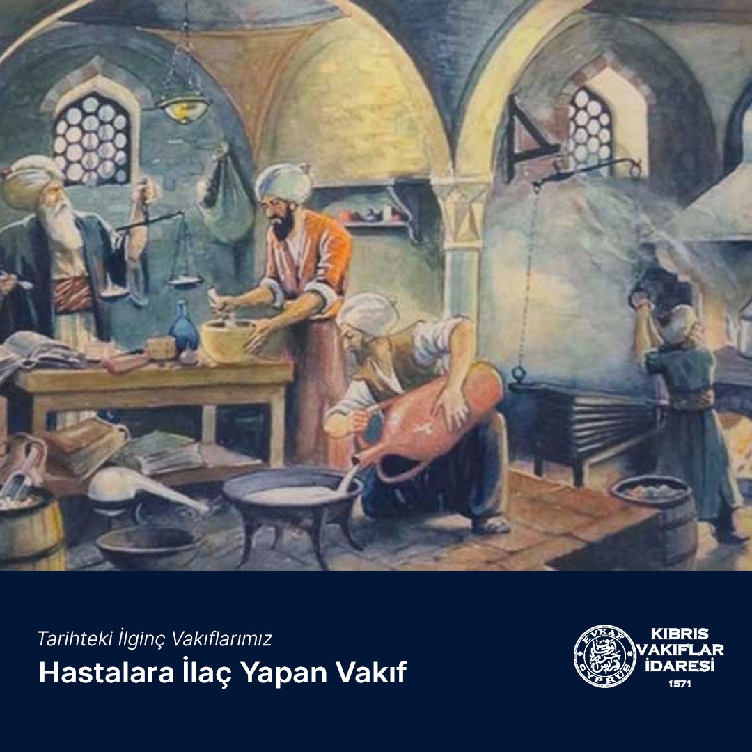 Hastalara İlaç Yapan Vakıf