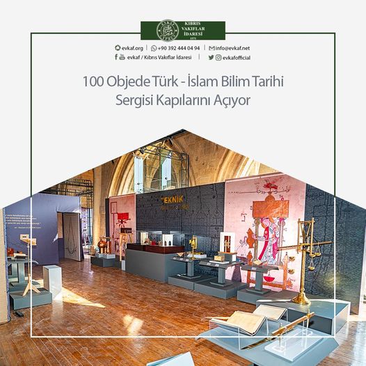100 Objede Türk - İslam Bilim Tarihi Sergisi Kapılarını Açıyor