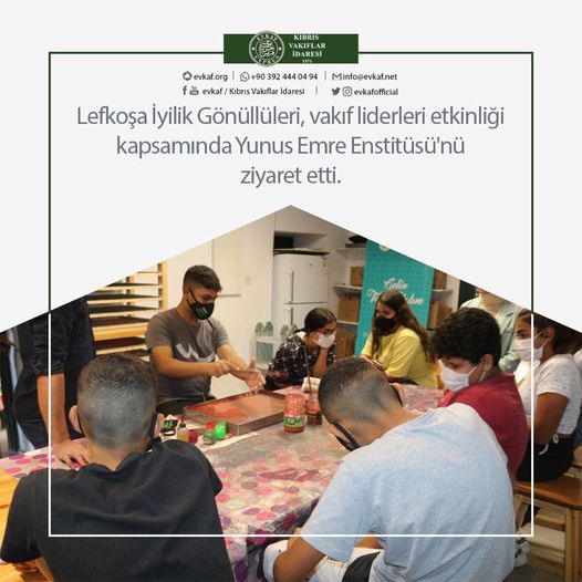 Vakıf liderlerinden Yunus Emre Enstitüsünü ziyaret.