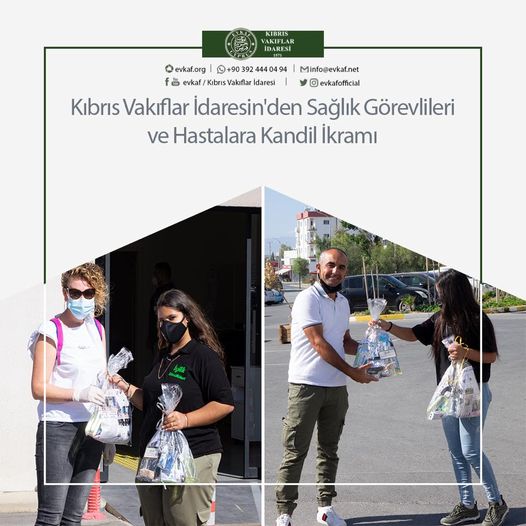 Kıbrıs Vakıflar İdaresin'den Sağlık Görevlileri ve Hastalara Kandil İkramı.