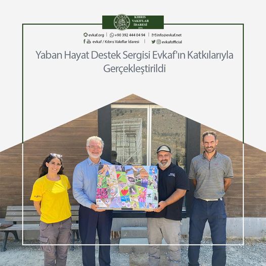 Yaban Hayat Destek Sergisi Evkaf'ın Katkılarıyla Gerçekleştirildi.