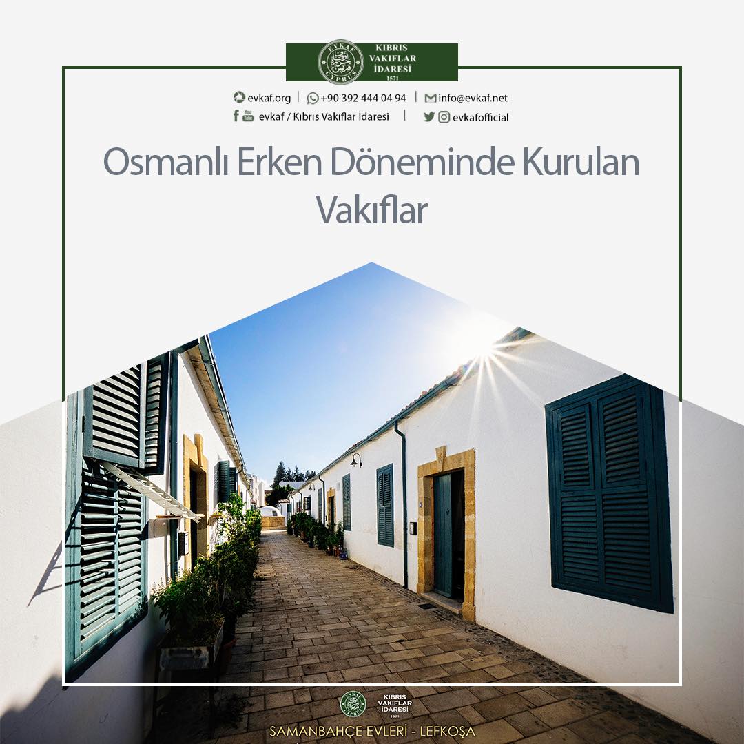 Osmanlı Erken Döneminde Kurulan Vakıflar.