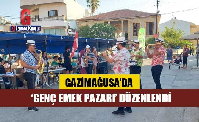 Gazimağusa’da ‘Genç Emek Pazarı’ düzenlendi.