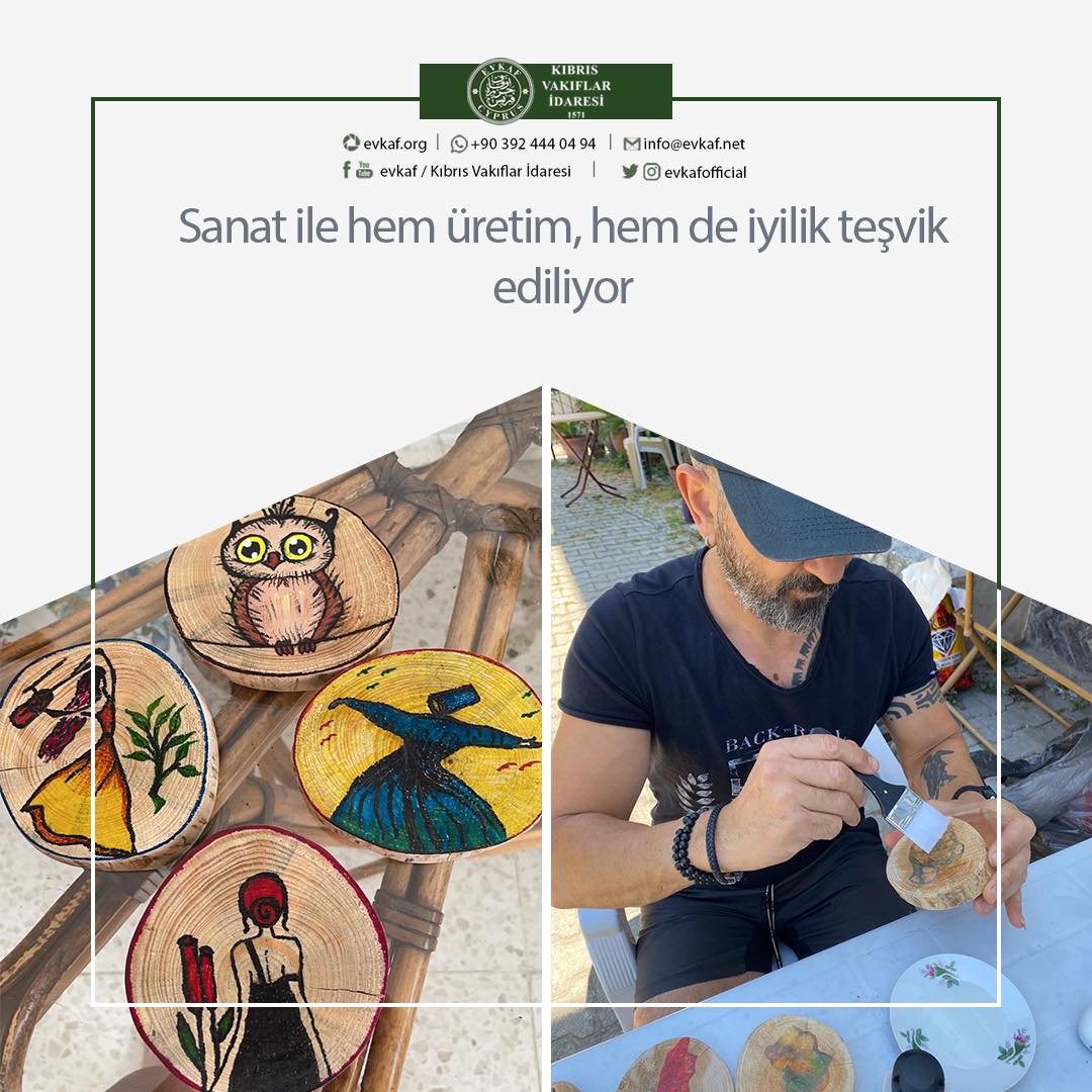 Sanat ile hem üretim, hem de iyilik teşvik ediliyor.