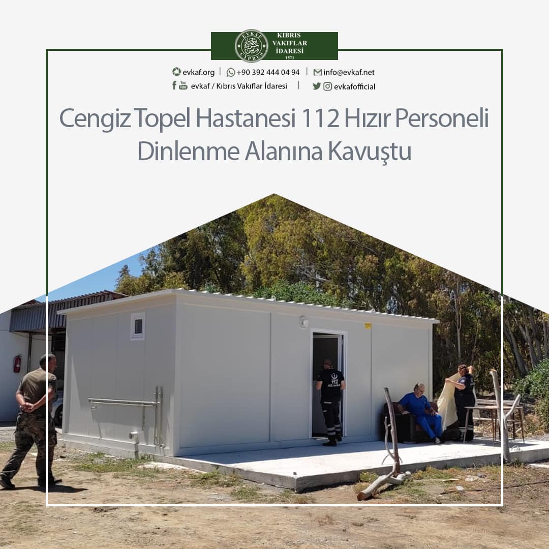 Cengiz Topel Hastanesi 112 Hızır Personeli Dinlenme Alanına Kavuştu.
