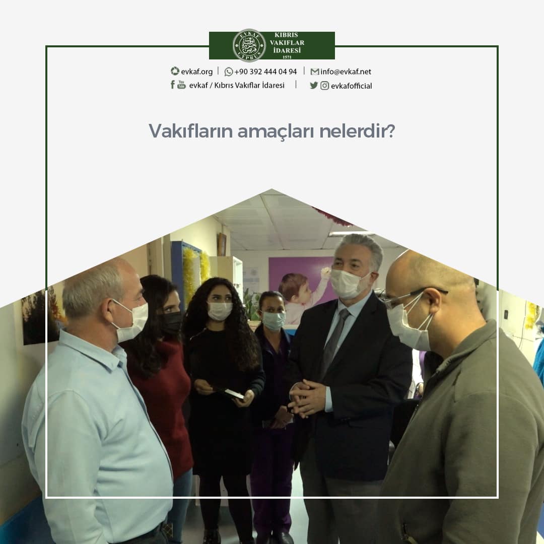 Vakıfların amaçları nelerdir?