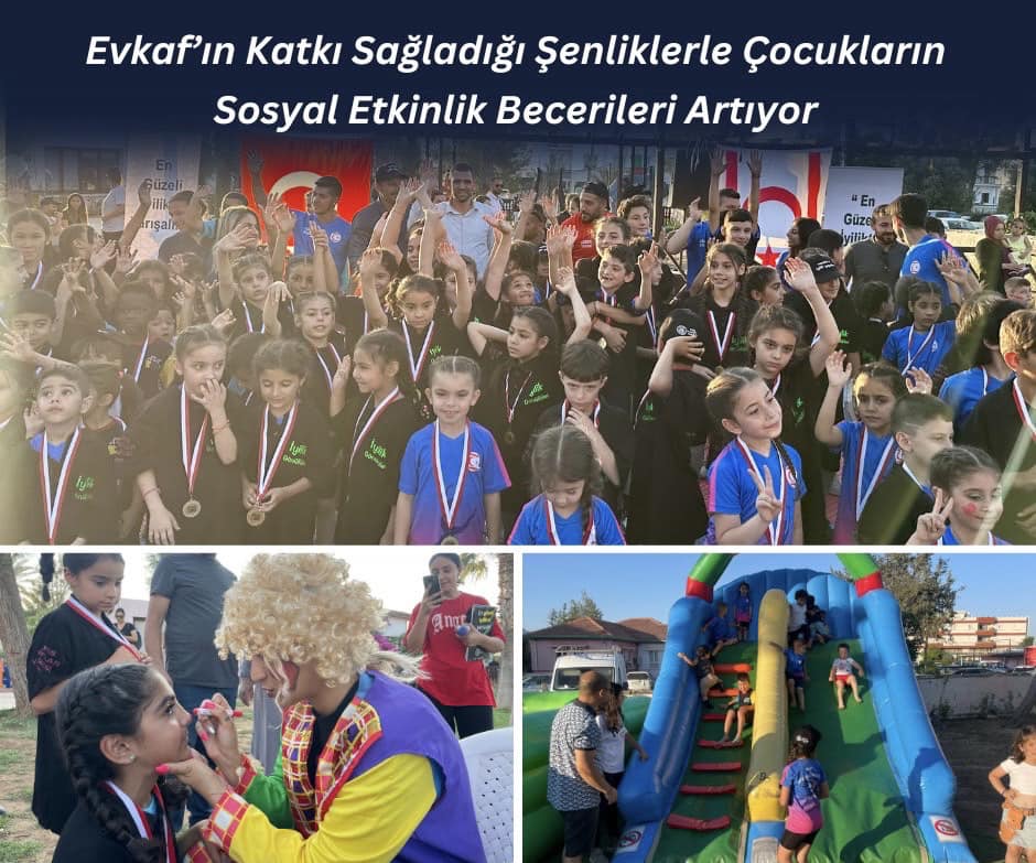 Evkaf’ın Katkı Sağladığı Şenliklerle Çocukların Sosyal Etkinlik Becerileri Artıyor