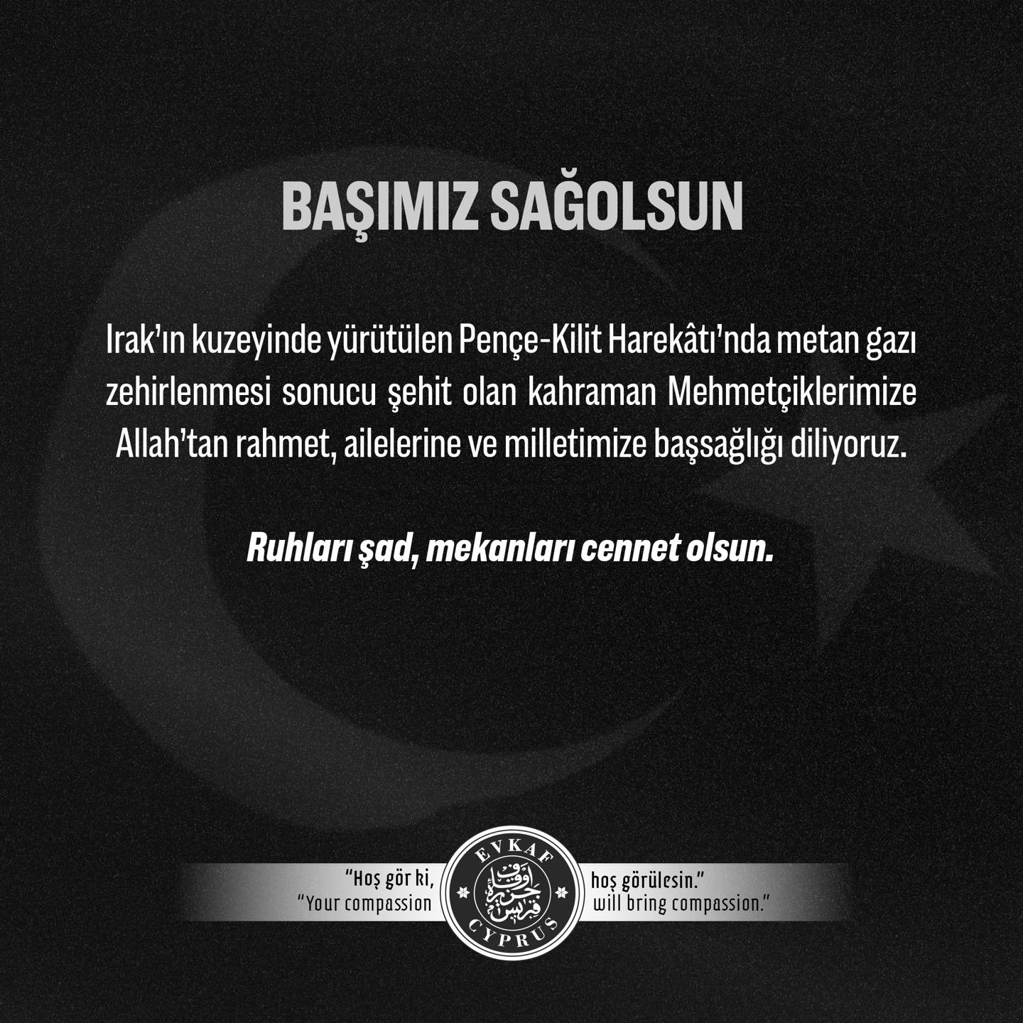 Irak’ın kuzeyinde yürütülen Pençe‑Kilit Harekâtı’nda metan gazı zehirlenmesi sonucu şehit olan kahraman Mehmetçiklerimize Allah’tan rahmet diliyoruz.
