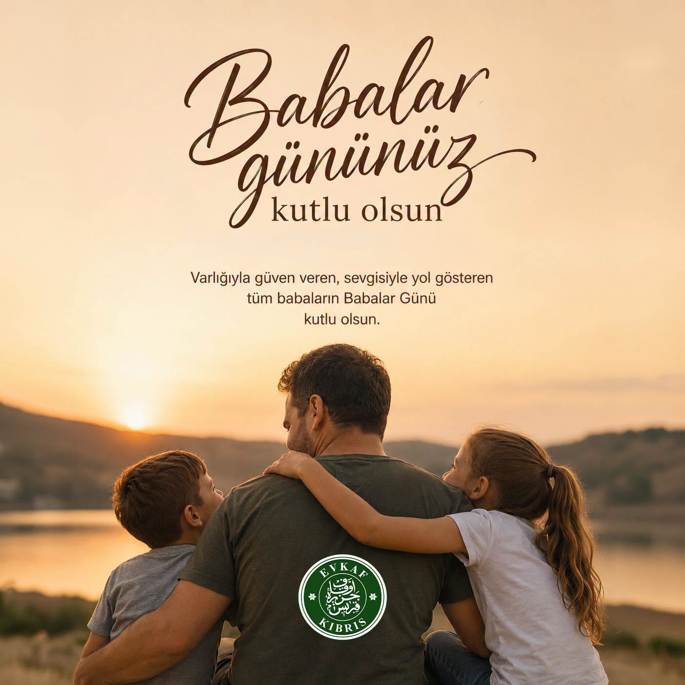 Babalar Gününüz Kutlu Olsun