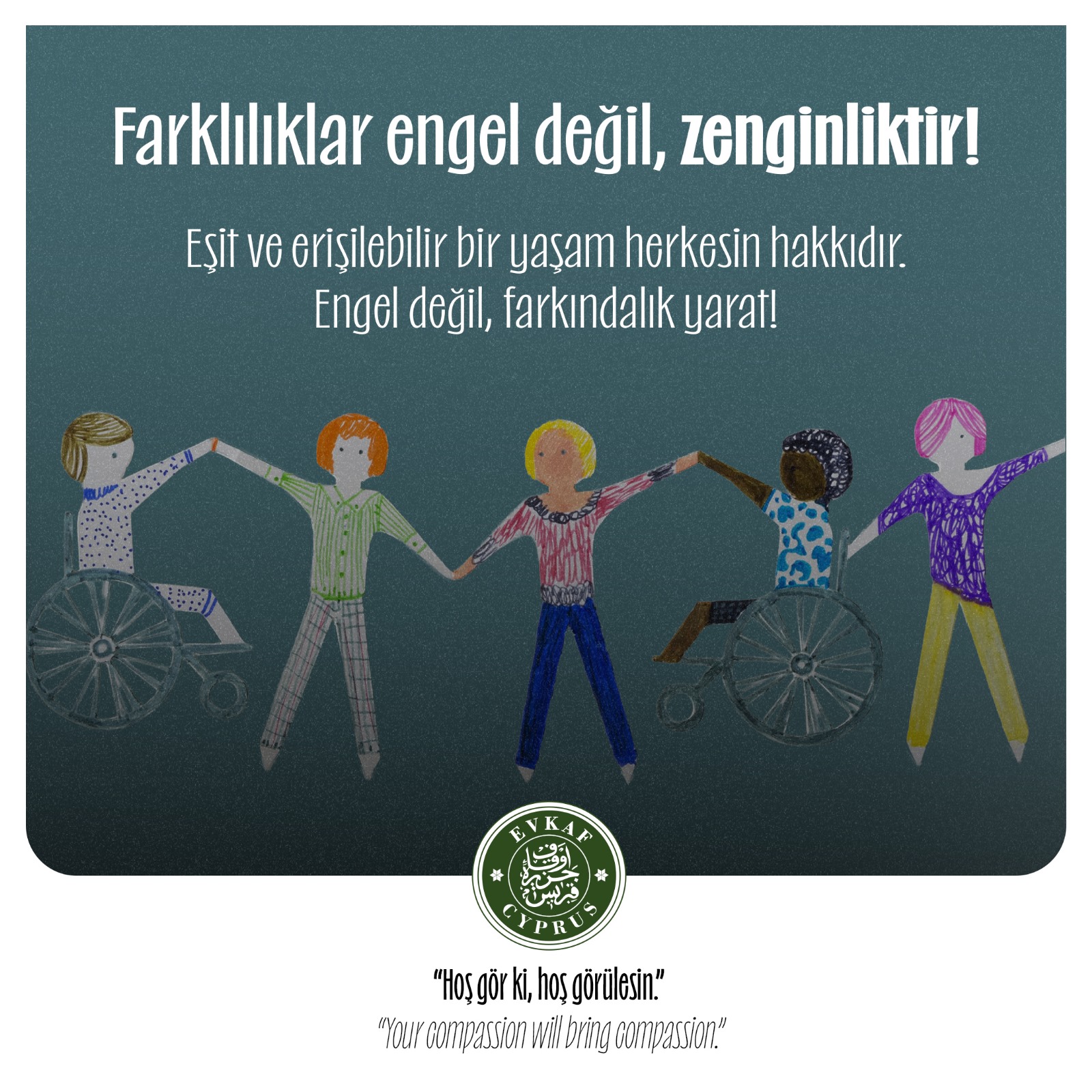 Farklılıklarımız Zenginliğimizdir
