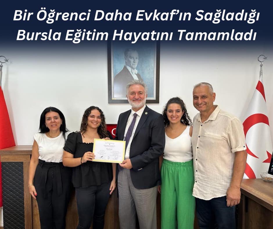 Bir Öğrenci Daha Evkaf’ın Sağladığı Bursla Eğitim Hayatını Tamamladı