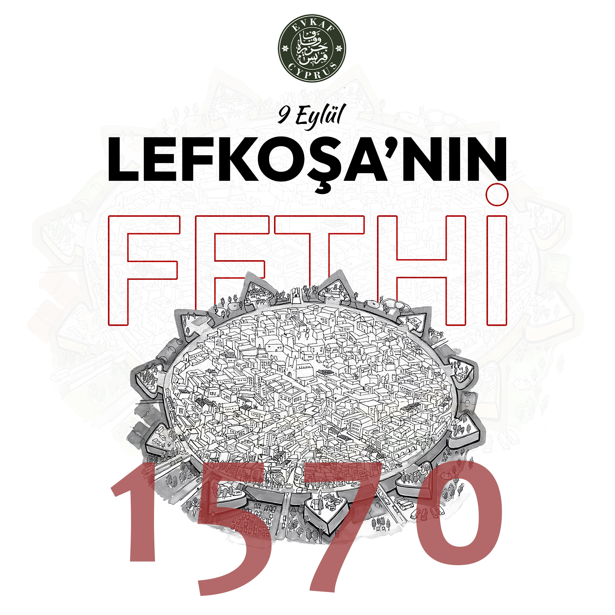 9 Eylül Lefkoşa'nın Fethi