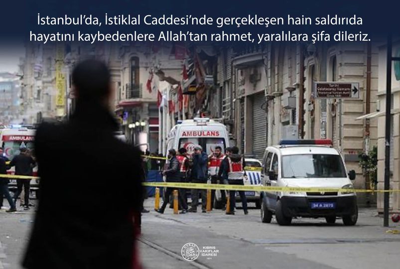 İstanbul’da, İstiklal Caddesi’nde gerçekleşen hain saldırıda hayatını kaybedenlere Allah’tan rahmet, yaralılara şifa dileriz.