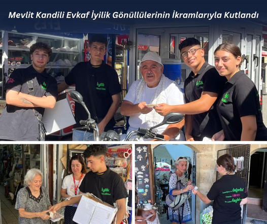 Mevlit Kandili Evkaf İyilik Gönüllülerinin İkramlarıyla Kutlandı