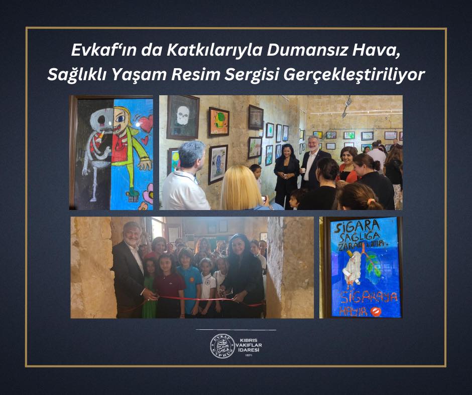 Smoke-Free Air, Healthy Life Painting Exhibition is Held with the Contribution of Evkaf