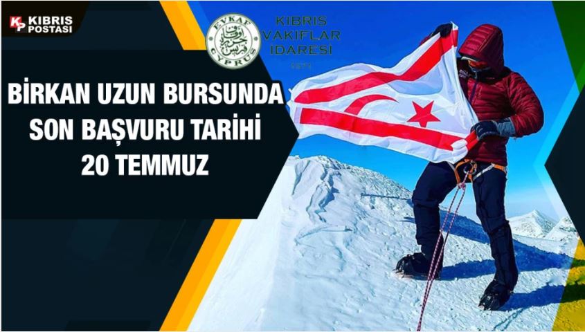 The deadline for the scholarship, which will be awarded by EVKAF in memory of Birkan Uzun, is 20 July