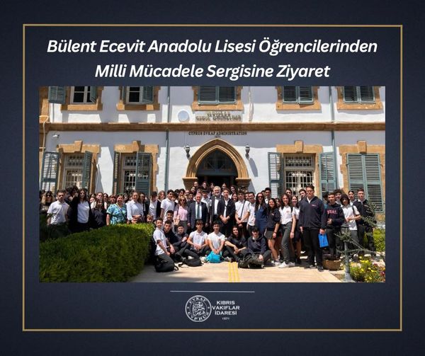 Bülent Ecevit Anatolian High School Students Visit the National Struggle Exhibition