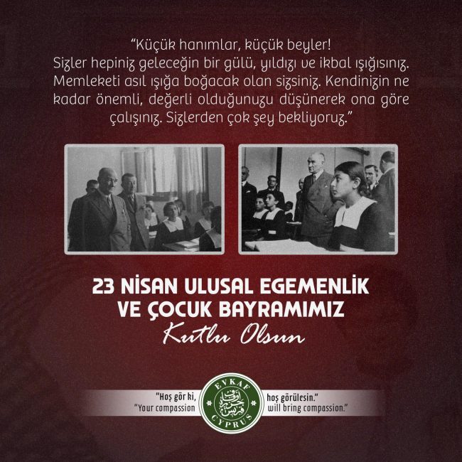Happy April 23 National Sovereignty and Children’s Day