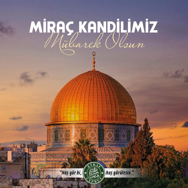May our Miraj Kandil be blessed