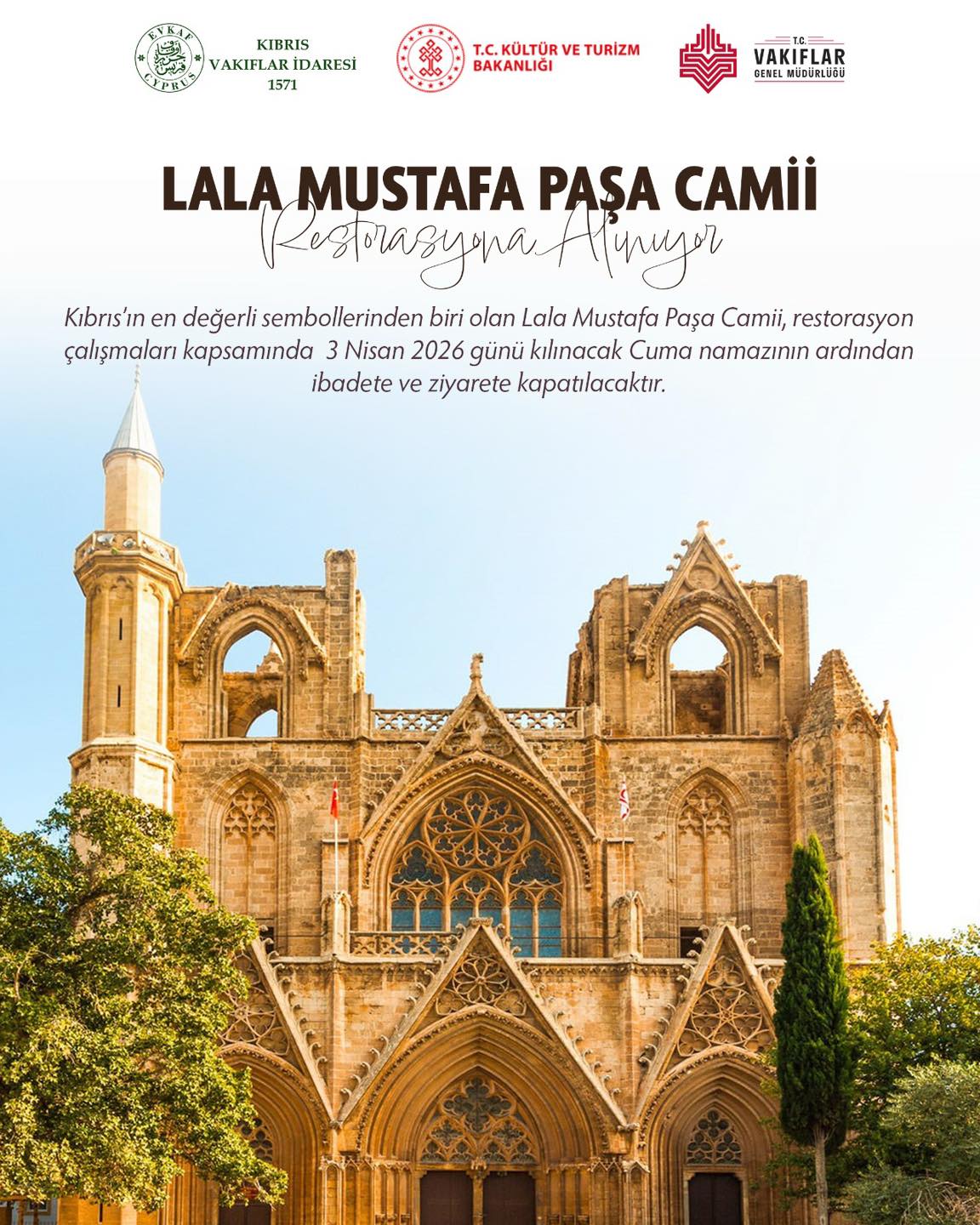 Lala Mustafa Pasha Mosque will be restored through a collaboration between the Cyprus Evkaf Administration, the Ministry of Culture and Tourism of the Republic of Turkey, and the General Directorate of Foundations.