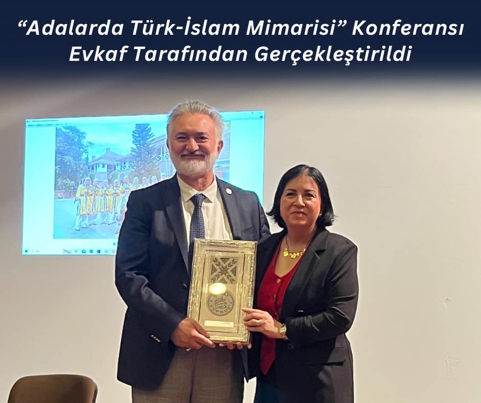 Turkish-Islamic Architecture on the Islands Conference was Held by Evkaf